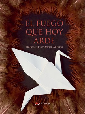 cover image of El Fuego Que Hoy Arde
